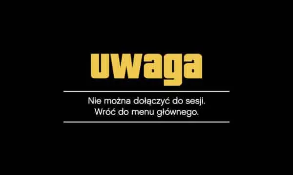 Nie można dołączyć do sesji GTA Online
