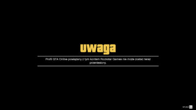 Komunikat Profil GTA Online powiazany z tym kontem Rockstar Games nie moze zostac teraz przeniesiony